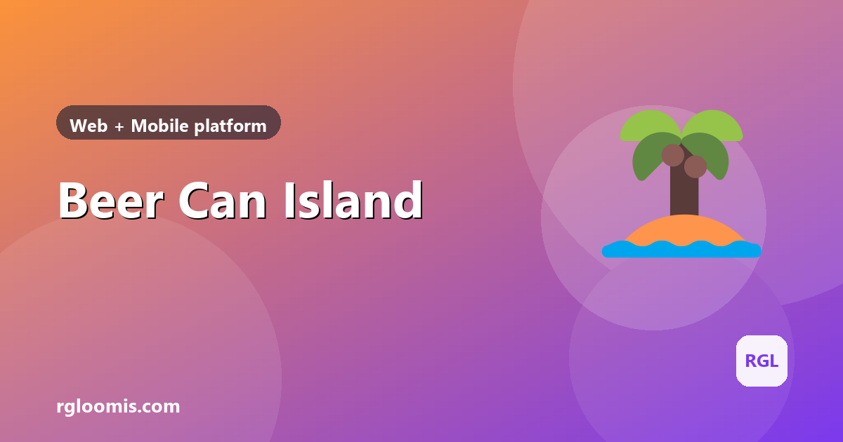 Beer Can Island — membership and ownership platform by RG Loomis